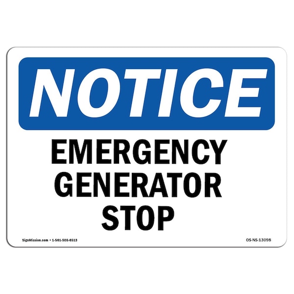 Safety Sign, OSHA Notice, 3.5" Height, Generator Emergency Stop Sign, Landscape, 10PK